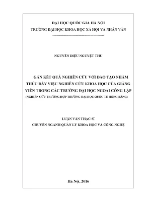 Luận văn thạc sĩ ussh gắn kết quả nghiên cứu với đào tạo nhằm thúc đẩy việc nghiên cứu khoa học của giảng viên trong các trường đại học ngoài công lập
