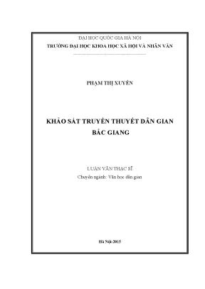 Luận văn thạc sĩ ussh khảo sát truyền thuyết dân gian bắc giang