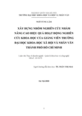 Luận văn thạc sĩ ussh xây dựng nhóm nghiên cứu nhằm nâng cao hiệu quả hoạt động nghiên cứu khoa học của giảng viên trường đại học khoa học xã hội và nhân văn thành phố hồ chí minh