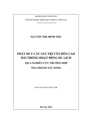 Luận văn thạc sĩ ussh phát huy các giá trị văn hóa cao đài trong hoạt động du lịch qua nghiên cứu trƣờng hợp tòa thánh tây ninh
