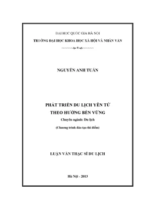 Luận văn thạc sĩ ussh phát triển du lịch yên tử theo hướng bền vững