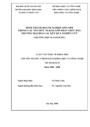 Luận văn thạc sĩ ussh hình thành doanh nghiệp spin off trong các tổ chức nctk góp phần thúc đẩy thương mại hóa các kết quả nghiên cứu trường hợp ngành dược