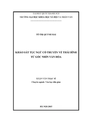 Luận văn thạc sĩ ussh khảo sát tục ngữ cổ truyền về thái bình từ góc nhìn văn hóa