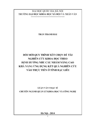 Luận văn thạc sĩ ussh đổi mới quy trình xét chọn đề tài nghiên cứu khoa học theo định hướng nhu cầu nhằm nâng cao khả năng ứng dụng kết quả nghiên cứu vào thực hiện ở tỉnh bạc liêu