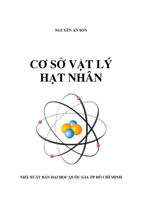 Giáo trình cơ sở vật lý hạt nhân phần 1 nguyễn an sơn
