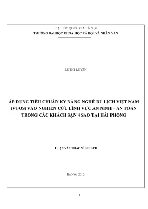 Luận văn thạc sĩ ussh áp dụng tiêu chuẩn kỹ năng nghề du lịch việt nam vtos vào nghiên cứu lĩnh vực an ninh an toàn trong các khách sạn 4 sao tại hải phòng
