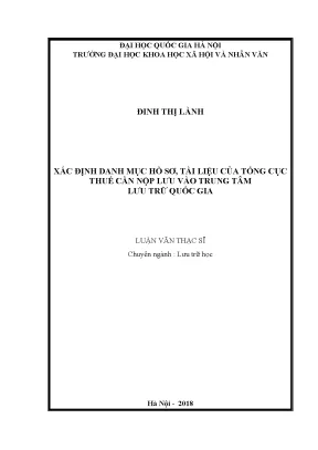 Luận văn thạc sĩ ussh xác định danh mục hồ sơ tài liệu của tổng cục thuế cần nộp lưu vào trung tâm lưu trữ quốc gia
