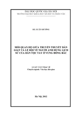 Luận văn thạc sĩ ussh mối quan hệ giữa truyền thuyết dân gian và lễ hội về người anh hùng lịch sử của dân tộc tày ở vùng đông bắc