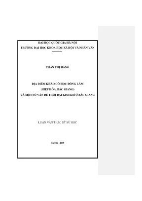 Luận văn thạc sĩ ussh địa điểm khảo cổ học đông lâm hiệp hòa bắc giang và một số vấn đề thời đại kim khí ở bắc giang