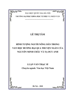 Luận văn thạc sĩ ussh hình tượng người nông dân trong văn học đương đại qua truyện ngắn của nguyễn minh châu và tạ duy anh