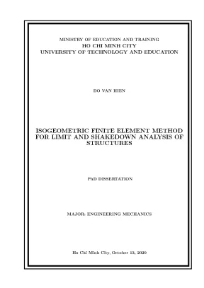 Luận án tiến sĩ isogeometric finite element method for limit and shakedown analysis of structures