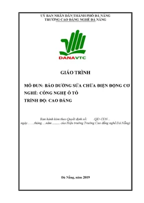 Giáo trình mô đun bảo dưỡng sửa chữa điện động cơ nghề công nghệ ô tô trình độ cao đẳng
