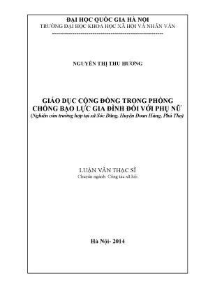 Luận văn thạc sĩ ussh giáo dục cộng đồng trong phòng chống bạo lực gia đình đối với phụ nữ nghiên cứu trường hợp tại xã sóc đăng huyện đoan hùng phú thọ