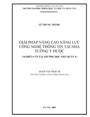 Luận văn thạc sĩ ussh giải pháp nâng cao năng lực công nghệ thông tin tại nhà trường y dược nghiên cứu trường hợp học viện quân y
