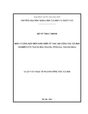 Luận văn thạc sĩ ussh hiện tượng kết hôn sớm nhìn từ góc độ công tác xã hội nghiên cứu tại xã hải thanh tỉnh gia thanh hóa