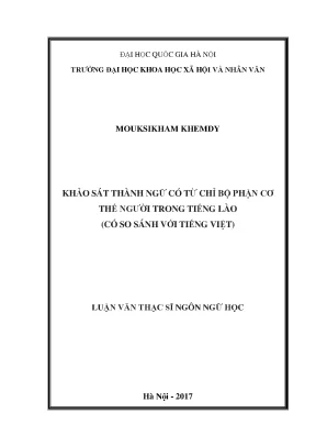 Luận văn thạc sĩ ussh khảo sát thành ngữ chỉ bộ phần cơ thể người trong tiếng lào có so sánh với tiếng việt