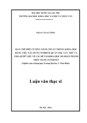 Luận văn thạc sĩ ussh hạn chế hiện tượng lệch chuẩn trong khoa học bằng việc xây dựng website quản trị lưu trữ và chia sẻ dữ liệu về các đề tài khoa học đã hoàn thành trên mạng internet