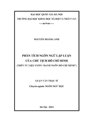 Luận văn thạc sĩ ussh phân tích ngôn ngữ lập luận của chủ tịch hồ chí minh trên tư liệu cuốn danh ngôn hồ chí minh