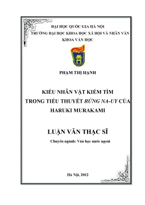 Luận văn thạc sĩ ussh kiểu nhân vật kiếm tìm trong tiểu thuyết rừng nauy của haruki murakami