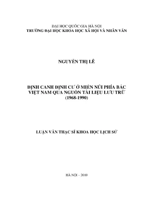 Luận văn thạc sĩ ussh định canh định cư ở miền núi phía bắc việt nam qua nguồn tài liệu lưu trữ 1968 1990