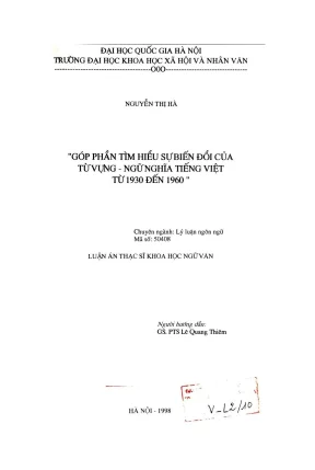 Luận văn thạc sĩ ussh góp phần tìm hiểu sự biến đổi của từ vựng ngữ nghĩa tiếng việt từ 1930 đến 1960
