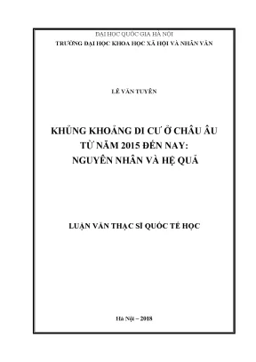 Luận văn thạc sĩ ussh khủng hoảng di cư ở châu âu từ năm 2015 đến nay nguyên nhân và hệ quả