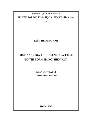 Luận văn thạc sĩ ussh chức năng gia đình trong quá trình đô thị hóa ở hà nội hiện nay