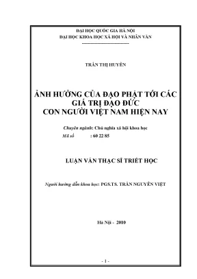 Luận văn thạc sĩ ussh ảnh hưởng của đạo phật tới các giá trị đạo đức con người việt nam hiện nay