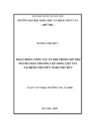 Luận văn thạc sĩ ussh hoạt động công tác xã hội trong hỗ trợ người chấn thương cột sống liệt tủy tại bệnh viện hữu nghị việt đức