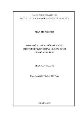 Luận văn thạc sĩ ussh nông thôn thời kỳ đổi mới trong tiểu thuyết thần thánh và bươm bướm của đỗ minh tuấn
