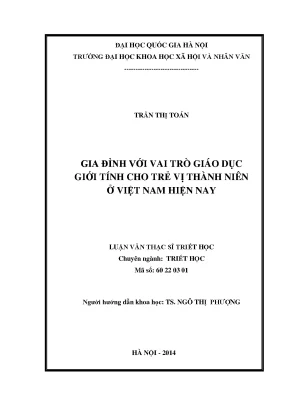 Luận văn thạc sĩ ussh gia đình với vai trò giáo dục giới tính cho trẻ vị thành niên ở việt nam hiện nay