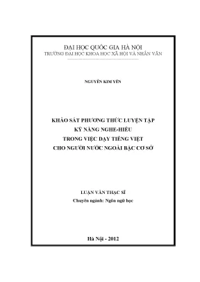 Luận văn thạc sĩ ussh khảo sát phương thức luyện tập kỹ năng nghe hiểu trong việc dạy tiếng việt cho người nước ngoài bậc cơ sở