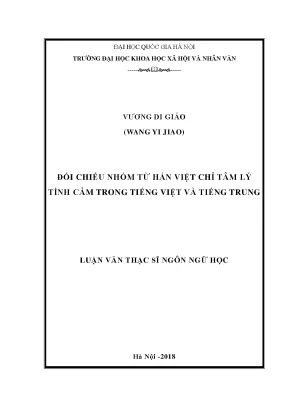 Luận văn thạc sĩ ussh đối chiếu nhóm từ hán việt chỉ tâm lý tình cảm trong tiếng việt và tiếng trung