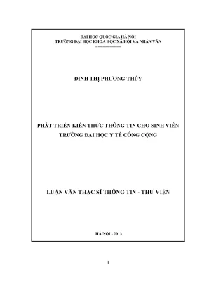 Luận văn thạc sĩ ussh phát triển kiến thức thông tin cho sinh viên trường đài học y tế công cộng