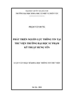 Luận văn thạc sĩ ussh phát triển nguồn lực thông tin tại thư viện trường đại học sư phạm kỹ thuật hưng yên