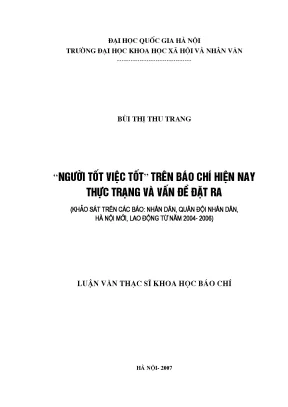 Luận văn thạc sĩ ussh người tốt việc tốttrên báo chí hiện nay thực trạng và vấn đề đặt ra khảo sát trên các báo nhân dân quân đội nhân dân hà nội mới lao động từ năm 2004 2006