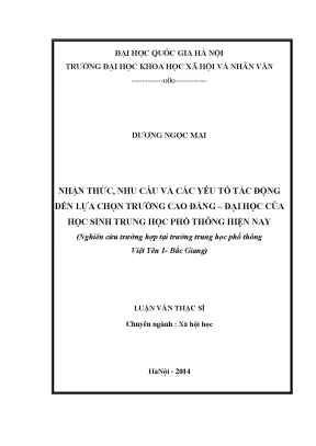 Luận văn thạc sĩ ussh nhận thức nhu cầu và các yếu tố tác động đến lựa chọn trường cao đẳng đại học của học sinh trung học phổ thông hiện nay