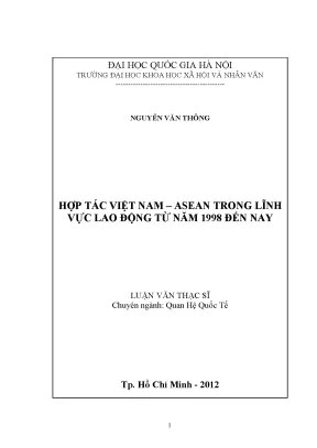 Luận văn thạc sĩ ussh hợp tác việt nam asean trong lĩnh vực lao động từ năm 1998 đến nay