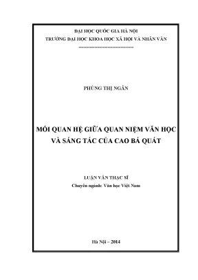 Luận văn thạc sĩ ussh mối quan hệ giữa quan niệm văn học và sáng tác của cao bá quát