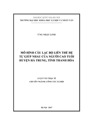 Luận văn thạc sĩ ussh mô hình câu lạc bộ liên thế hệ tự giúp nhau của người cao tuổi huyện hà trung tỉnh thanh hóa 01