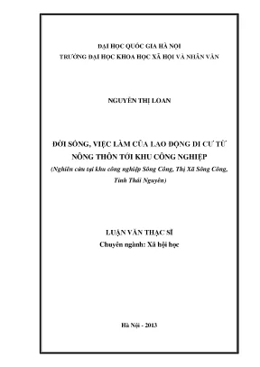 Luận văn thạc sĩ ussh đời sống việc làm của lao động di cư từ nông thôn tới khu công nghiệp nghiên cứu tại khu công nghiệp sông công thị xã sông công tỉnh thái nguyên