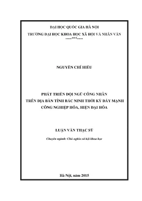 Luận văn thạc sĩ ussh phát triển đội ngũ công nhân trên địa bàn tỉnh bắc ninh thời kỳ đẩy mạnh công nghiệp hóa hiện đại hóa