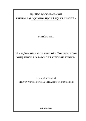 Luận văn thạc sĩ ussh xây dựng chính sách thúc đẩy ứng dụng công nghệ thông tin tại các xã vùng sâu vùng xa