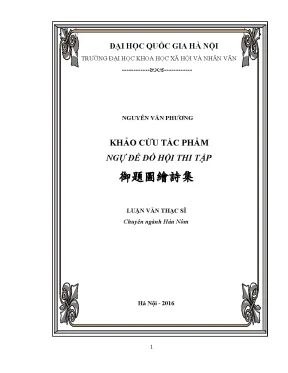 Luận văn thạc sĩ ussh khảo cứu tác phẩm ngự đề đồ hội thi tập luận văn ths hán nôm 60 22 01 14