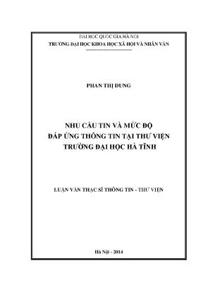 Luận văn thạc sĩ ussh nhu cầu tin và mức độ đáp ứng thông tin tại thư viện trường đại học hà tĩnh