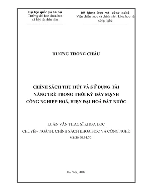 Luận văn thạc sĩ ussh chính sách thu hút và sử dụng tài năng trẻ trong thời kỳ đẩy mạnh công nghiệp hóa hiện đại hóa đất nước