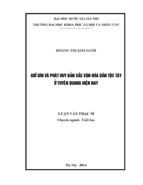 Luận văn thạc sĩ ussh giữ gìn và phát huy bản sắc văn hóa dân tộc tày ở tuyên quang hiện nay