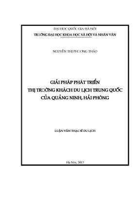 Luận văn thạc sĩ ussh giải pháp phát triển thị trường khách du lịch trung quốc của hải phòng quảng ninh