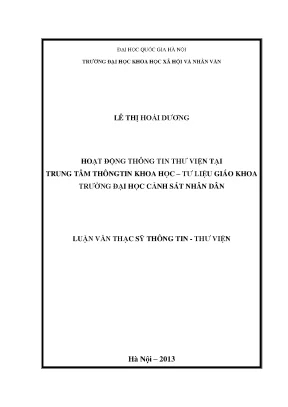 Luận văn thạc sĩ ussh hoạt động thông tin thư viện tại trung tâm thông tin khoa học tư liệu giáo khoa trường đại học cảnh sát nhân dân
