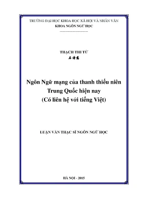 Luận văn thạc sĩ ussh ngôn ngữ mạng của thanh thiếu niên trung quốc hiện nay có liên hệ với tiếng việt